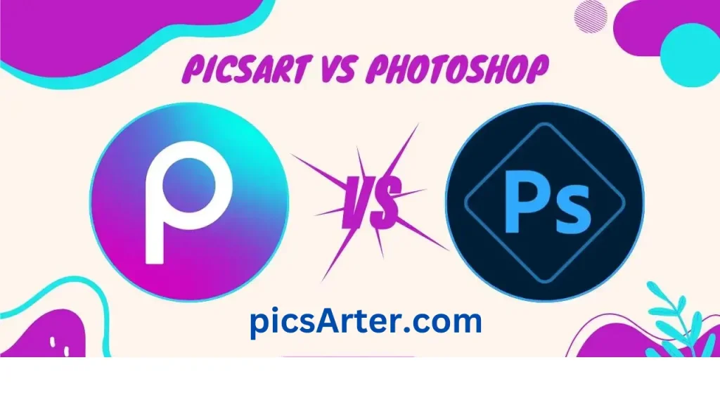 picsart vs adobe photoshop