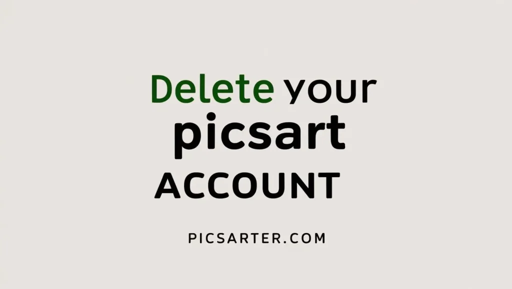 how to delete picsart account